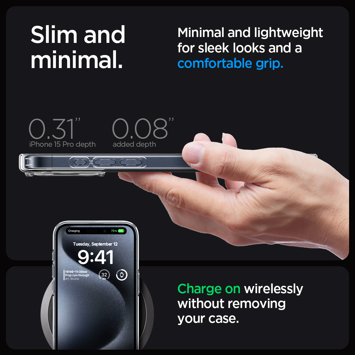 ACS06708 - iPhone 15 Pro Case Ultra Hybrid in frost clear showing the slim, minimal and lightweight for sleek looks and a comfortable grip. Charge wirelessly without removing your case. 0.31" device depth | 0.08" added depth