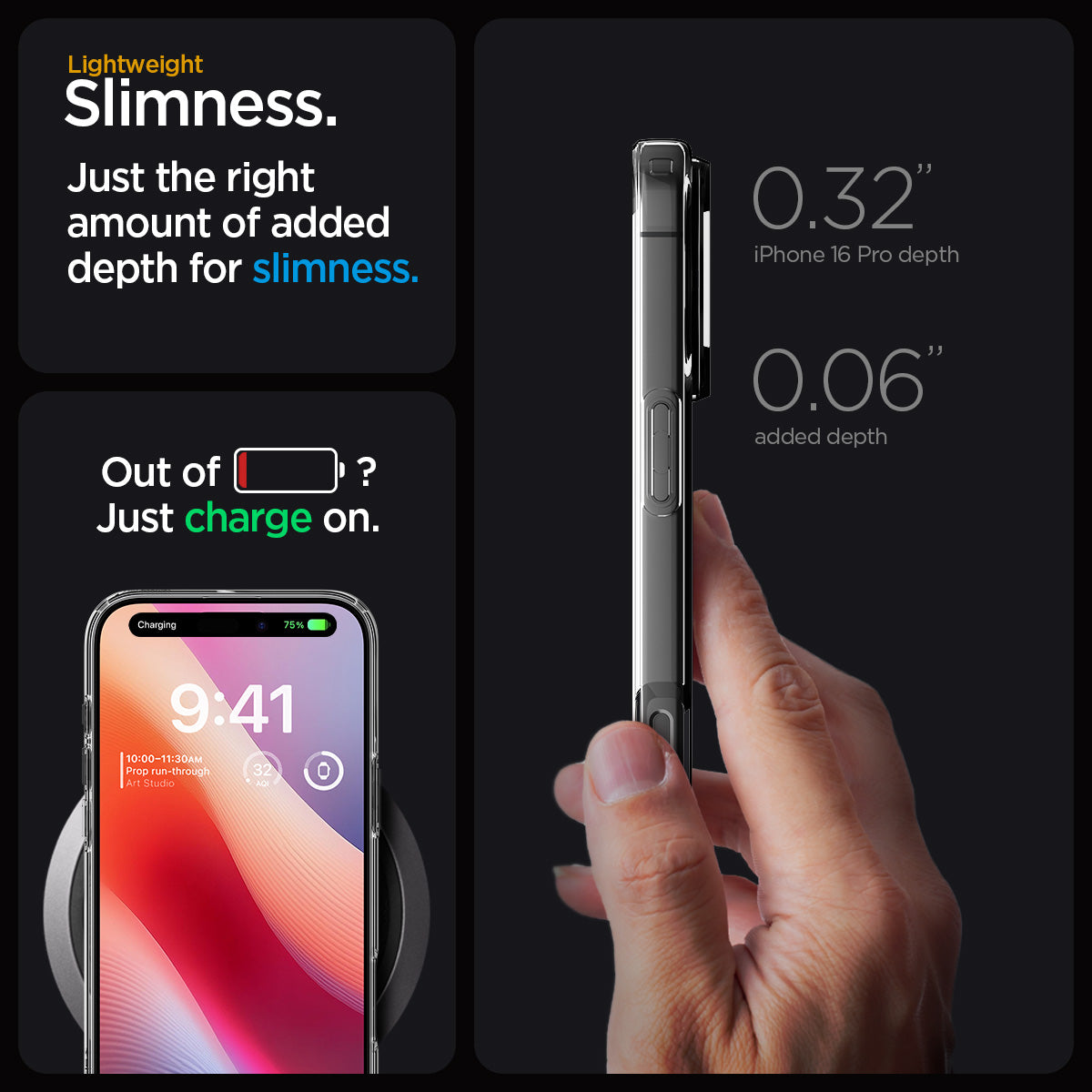 ACS08112 - iPhone 16 Pro Case Liquid Crystal in Crystal Clear lightweight slimness. Just the right amount of added depth for slimness. Out of battery? Just charge on.